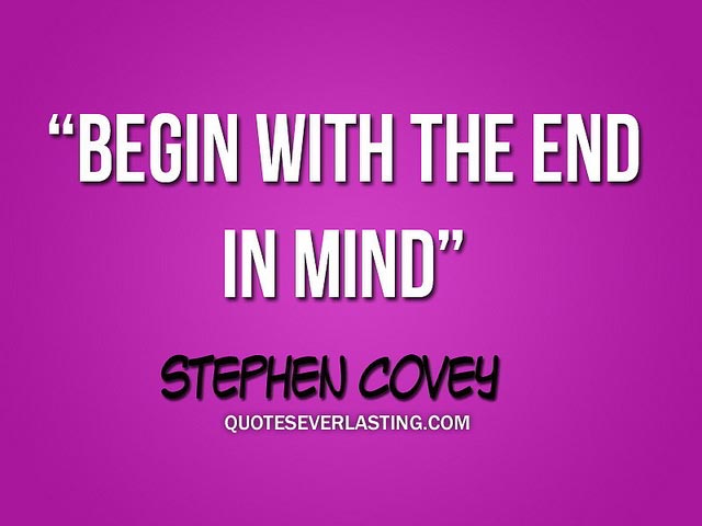 begin with the end