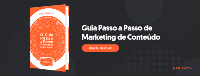 Guia Passo a Passo do Marketing de Conteúdo