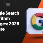 Google Search Algorithm Changes: 2026 Update