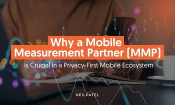 A graphic that says "Why A Mobile Measurement Partner (MMP) is crucial in a Privacy-First Ecosystem."