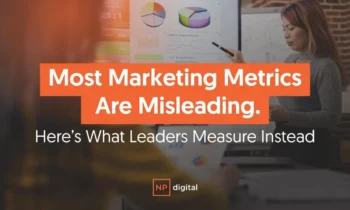 A graphic saying Most Marketing Metrics are Misleading: Here's What Leaders Measure Instead."